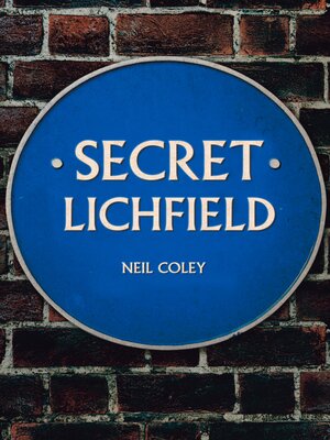 cover image of Secret Lichfield